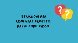 ISTRUZIONI PER RISOLVERE PROBLEMI - STRUMENTO