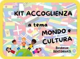 Bandierine BENTORNATI accoglienza - tema MONDO/CULTURA
