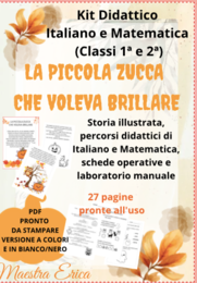 La piccola zucca che voleva brillare – Kit Didattico Interdisciplinare di Halloween (Classi 1ª e 2ª Scuola Primaria)