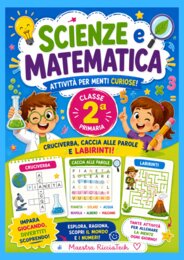 Attività divertenti scienze e matematica seconda primaria