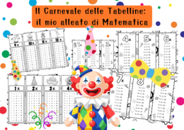 Il Carnevale delle Tabelline: il mio alleato di Matematica