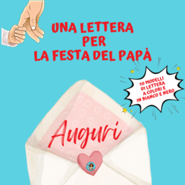 LETTERE PER LA FESTA DEL PAPà