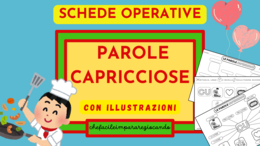 SCHEDE OPERATIVE - LE PAROLE CAPRICCIOSE