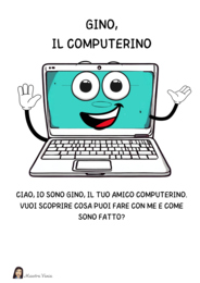 GINO, L'AMICO COMPUTERINO.