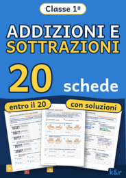 Addizioni e sottrazioni classe prima: entro il 20