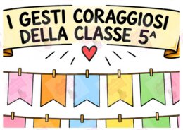Cartellone: "I Gesti Coraggiosi"