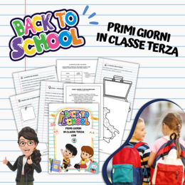 BACK TO SCHOOL - PRIMI GIORNI IN CLASSE TERZA