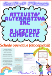 Attività Alternativa alla Religione (IRC) – Classi 3ª. 4° e 5ª: Percorso di Educazione Civica ed Etica in 8 lezioni pronte all'uso