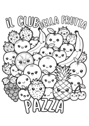 IL CLUB DELLA FRUTTA PAZZA