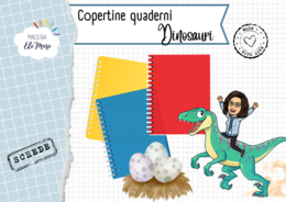 Copertine quaderni - Dinosauri