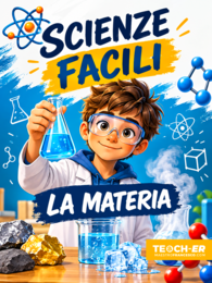Scienze Facili - La Materia