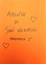 Matematica di San Valentino-classe seconda primaria