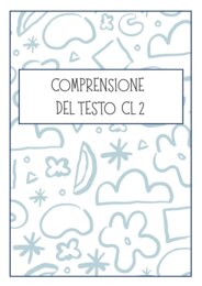Comprensioni classe 2