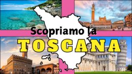 LA TOSCANA - Video lezione -