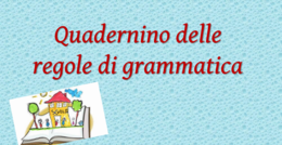 Regole grammatica italian0 classe 4^