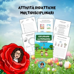 ESPLORIAMO LA PRIMAVERA - attività didattiche multidisciplinari