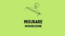 MISURARE - introduzione