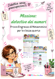 Missione: detective dei numeri - Prova d'ingresso Matematica classe quarta