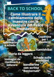 Il primo giorno di scuola del pesce Trombetta