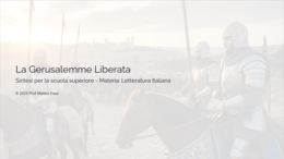 Gerusalemme Liberata (Tasso): Struttura, Temi e Poetica + mappa concettuale + Quiz (PPTX Modificabile)