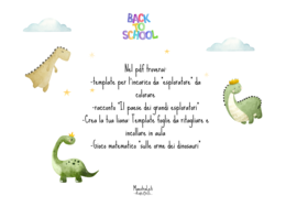 BACK TO SCHOOL TEMA DINOSAURI. Accoglienza classi terze
