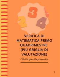 Verifica di primo quadrimestre di matematica classe quarta primaria (più griglia di valutazione)