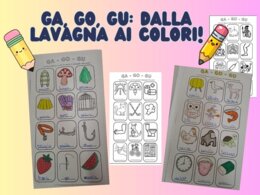 Ga, Go, Gu: dalla lavagna ai colori!