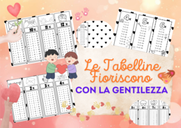 🌸 Le Tabelline Fioriscono con la Gentilezza 🌸 MAESTRA PIERA