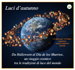Luci d’autunno: oltre Halloween, un viaggio cosmico tra le tradizioni di luce