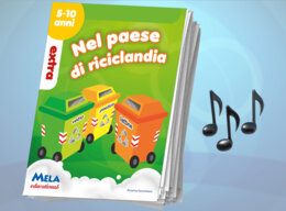 Nel paese di Riciclandia EXTRA - libro con canzoni