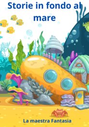 STORIE IN FONDO AL MARE