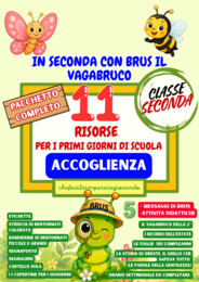 ACCOGLIENZA CLASSE SECONDA - BRUCO - BRUS IL VAGABRUCO - ATTIVITÀ DIDATTICHE - ALLESTIMENTO AULA