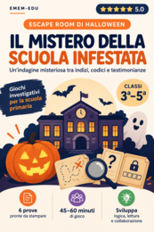 Escape Room di Halloween – Il mistero della scuola infestata | 6 enigmi per le classi 3ª–5ª | PDF