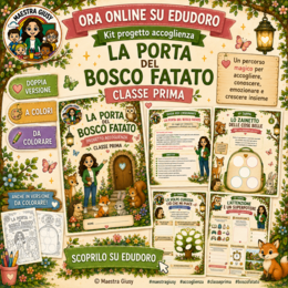 Accoglienza Classe Prima -  La Porta del Bosco Fatato