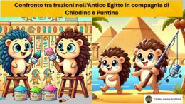 CONFRONTO TRA FRAZIONI NELL'ANTICO EGITTO IN COMPAGNIA DI CHIODINO E PUNTINA