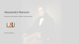 Alessandro Manzoni: Vita, Poetica e Opere – Modulo Completo (25 Slide + Verifica)
