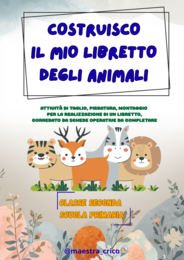 COSTRUISCO IL MIO LIBRETTO DEGLI ANIMALI