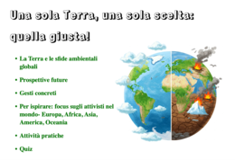 Un solo pianeta, una sola scelta: quella giusta! percorso per l'educazione civica, le scienze e molto altro ancora