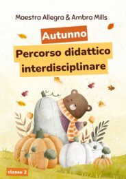 Attività Autunnali Interdisciplinari per la Classe Seconda
