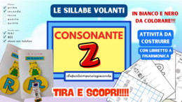 LA Z VOLANTE - SILLABE ZA ZE ZI ZO ZU - CLASSI PRIMA E SECONDA