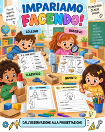 Tecnologia Classe Prima – Oggetti, Funzioni e Materiali - 14 Schede Operative