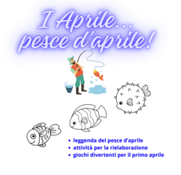 Il pesce del primo d'Aprile; leggenda, attività e giochi
