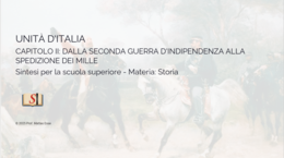 L'Unità d'Italia 2: Seconda Guerra, Garibaldi e i Mille + Verifica (PPTX)