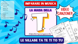 LETTERA T - SILLABE TA TE TI TO TU - TESTO E CANZONE - VIDEO