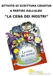 Cena mostruosa: dalla lettura alla fantasia