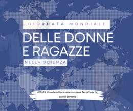 Giornata mondiale delle donne e delle ragazze nella scienza ( attività matematica e scienza classe terza/quarta scuola primaria)