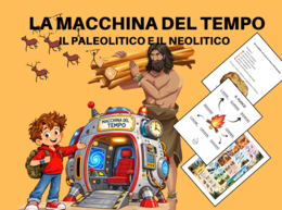 LA PREISTORIA con LEO e la MACCHINA DEL TEMPO  Paleolitico e Neolitico