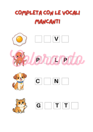 DIVERTIAMOCI CON LE VOCALI! – 27 Schede Didattiche Colorate e Divertenti per Imparare le Vocali |Scuola Primaria