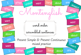Scrambled Sentences: Present Simple & Present Continuous