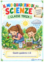🔍🌿 IL MIO QUADERNO DI SCIENZE – CLASSE TERZA 🌿🔍